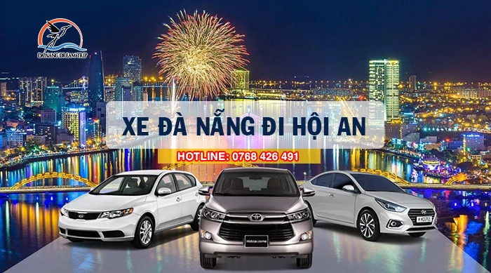 Thuê xe Đà Nẵng đi Hội An